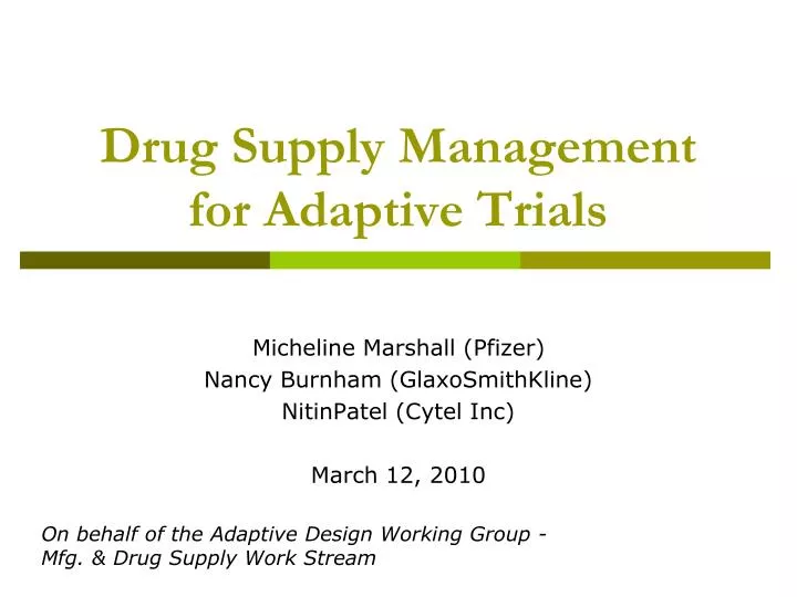 drug supply management for adaptive trials