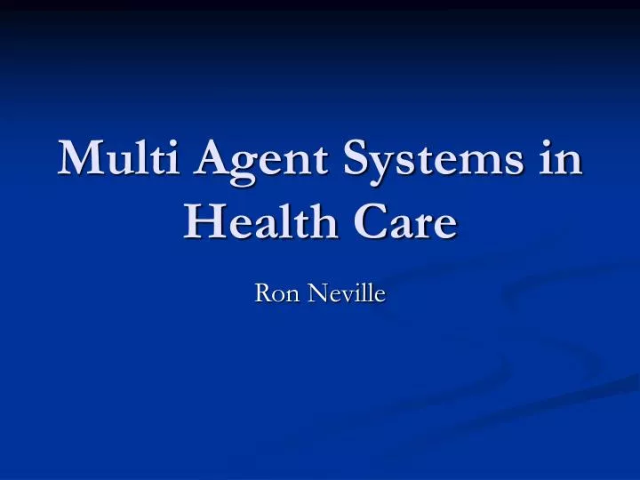 multi agent systems in health care