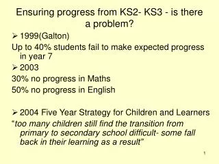 Ensuring progress from KS2- KS3 - is there a problem?