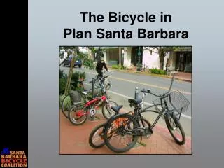 The Bicycle in Plan Santa Barbara