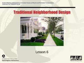 Traditional Neighborhood Design