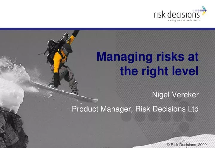 managing risks at the right level