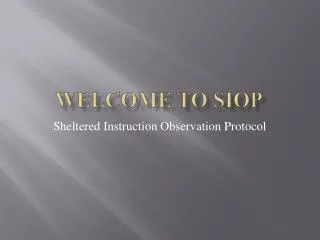 Welcome to SIOP