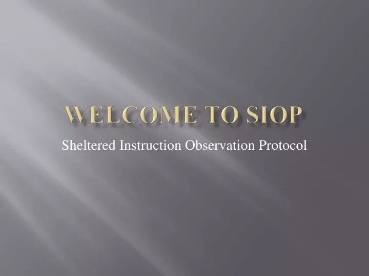 welcome to siop