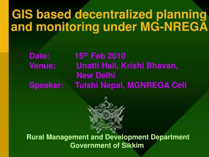 gis based decentralized planning and monitoring under mg nrega