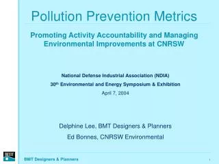 Pollution Prevention Metrics Promoting Activity Accountability and Managing Environmental Improvements at CNRSW