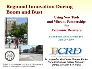 Regional Innovation During Boom and Bust