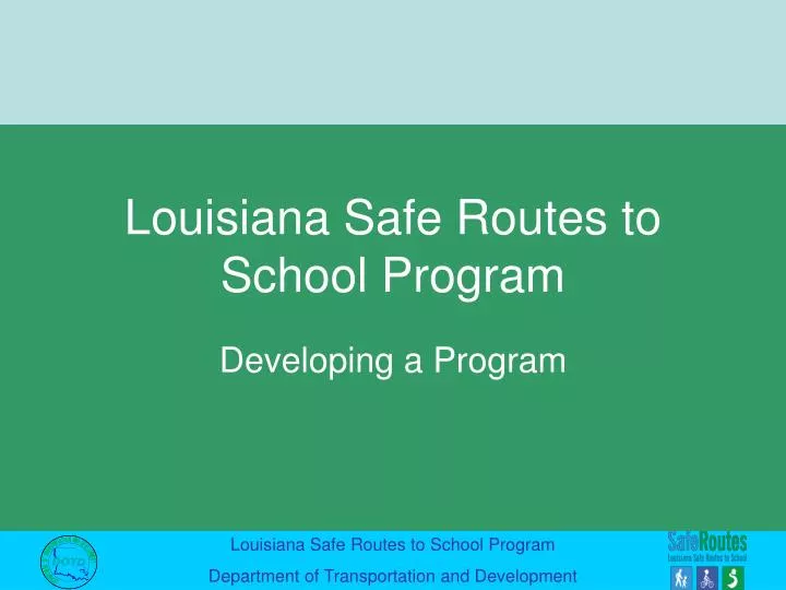 louisiana safe routes to school program