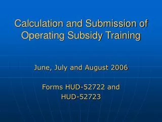 Calculation and Submission of Operating Subsidy Training
