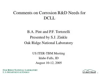 Comments on Corrosion R&amp;D Needs for DCLL