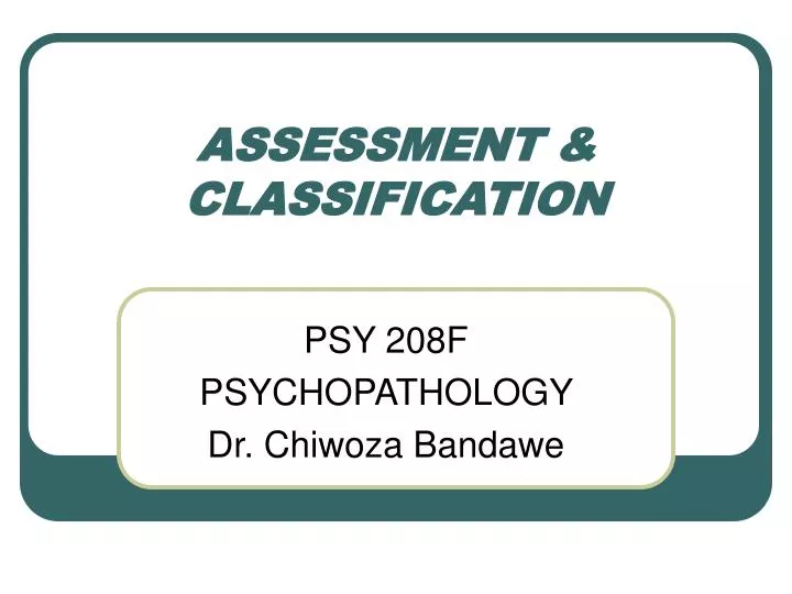 assessment classification