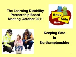 Keeping Safe in Northamptonshire