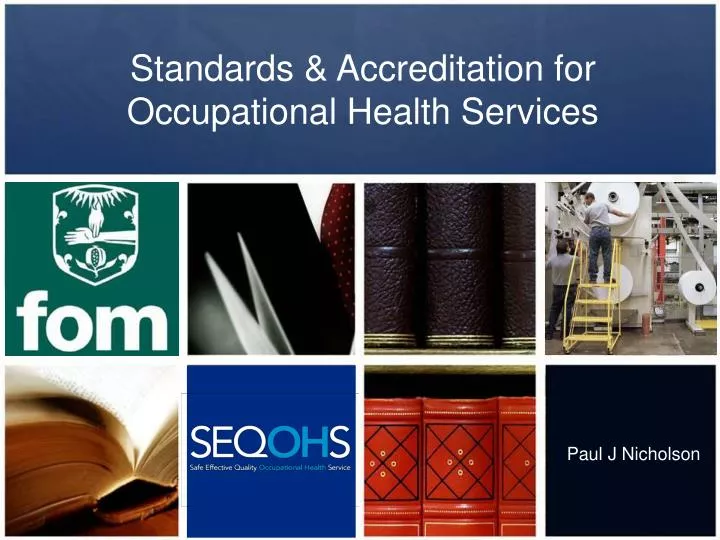 standards accreditation for occupational health services