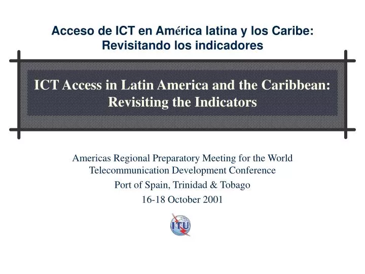 ict access in latin america and the caribbean revisiting the indicators