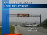 San Antonio TransGuide Travel Time Program - slide 1