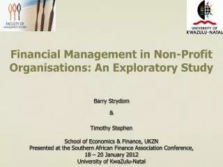 Financial Management in Non-Profit Organisations : An Exploratory Study