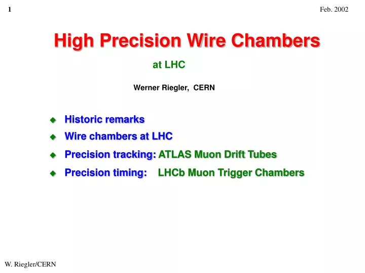 high precision wire chambers