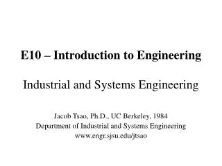 E10 – Introduction to Engineering Industrial and Systems Engineering