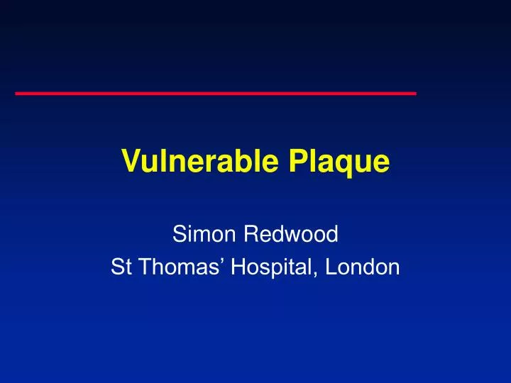 vulnerable plaque