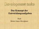 Development tasks