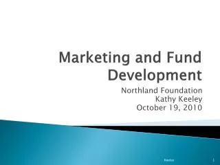 Marketing and Fund Development