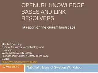 OpenURL Knowledge Bases and Link Resolvers