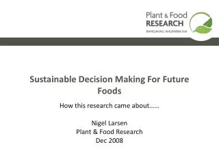 Sustainable Decision Making For Future Foods