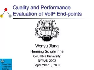 Quality and Performance Evaluation of VoIP End-points