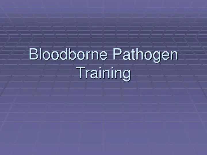 bloodborne pathogen training