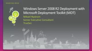 Windows Server 2008 R2 Deployment with Microsoft Deployment Toolkit (MDT)