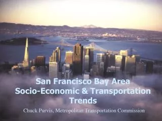 Bay Area Station Area Resident Study (StARS): Transit-Oriented Development, GIS, and Travel Behavior