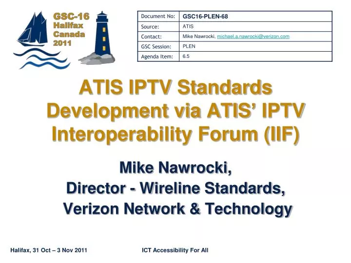 atis iptv standards development via atis iptv interoperability forum iif