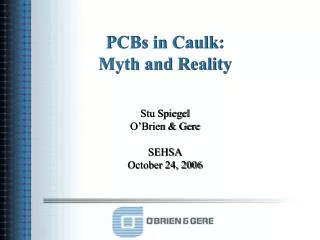 PCBs in Caulk: Myth and Reality