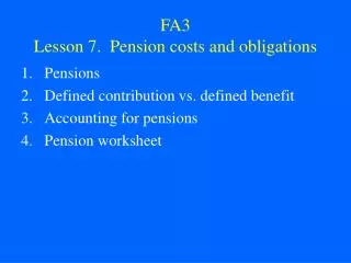 FA3 Lesson 7. Pension costs and obligations