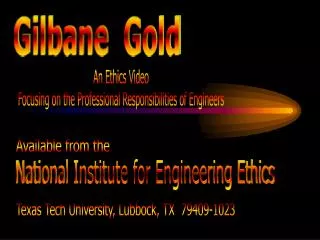 Gilbane Gold