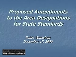 Proposed Amendments to the Area Designations for State Standards