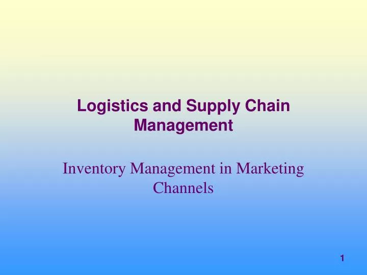 logistics and supply chain management