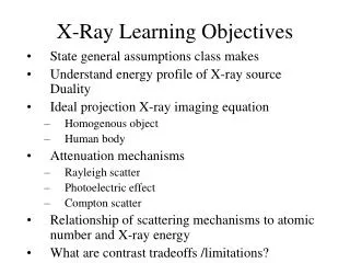 X-Ray Learning Objectives