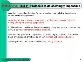 CHAPTER 11 : Protocols to do seemingly impossible
