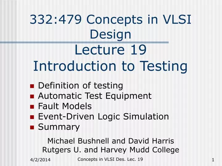 332 479 concepts in vlsi design lecture 19 introduction to testing