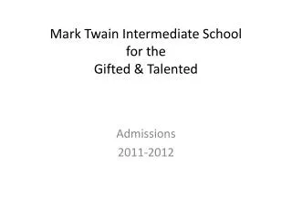 Mark Twain Intermediate School for the Gifted &amp; Talented