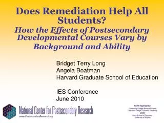 Does Remediation Help All Students? How the Effects of Postsecondary Developmental Courses Vary by Background and Abilit
