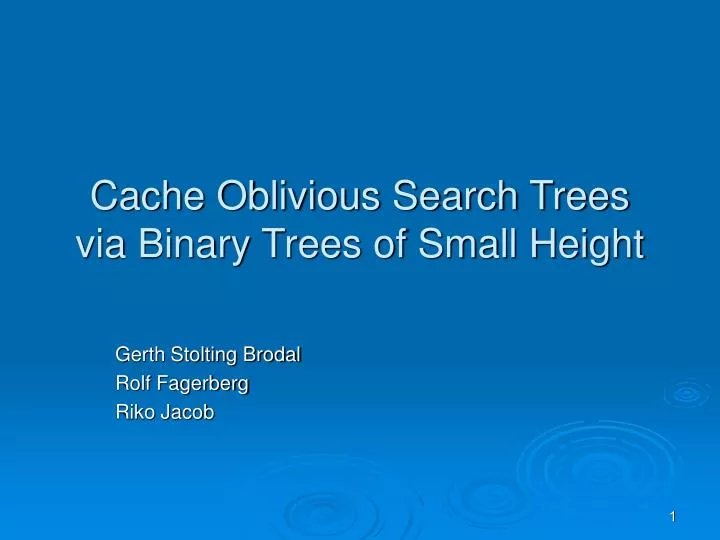 cache oblivious search trees via binary trees of small height
