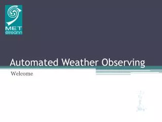 Automated Weather Observing