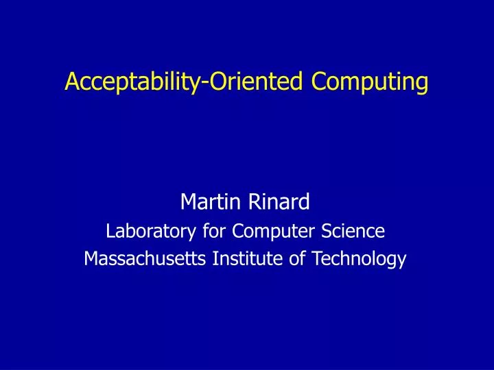 acceptability oriented computing