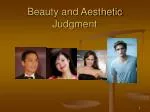 Beauty and Aesthetic Judgment - slide 1