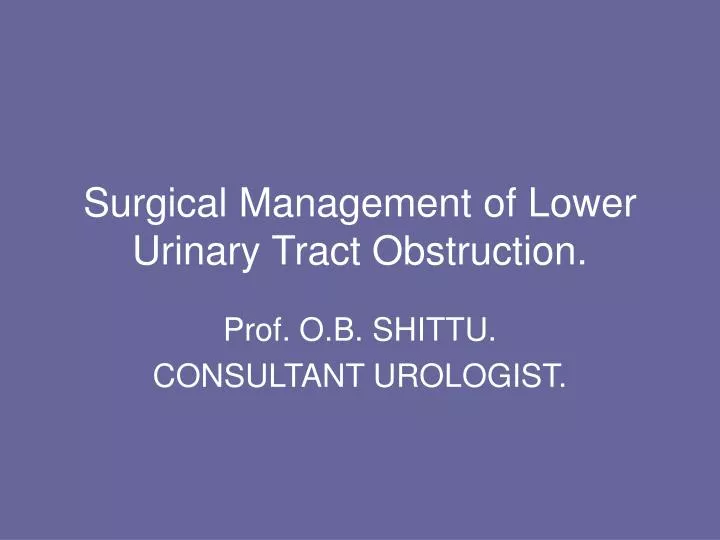 surgical management of lower urinary tract obstruction