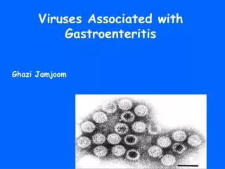 Viruses Associated with Gastroenteritis