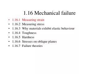 1.16 Mechanical failure