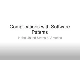 Complications with Software Patents